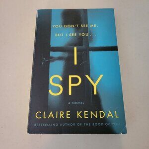 I SPY PAPERBACK THRILLER NOVEL BY AUTHOR CLAIRE KENDAL - GUC